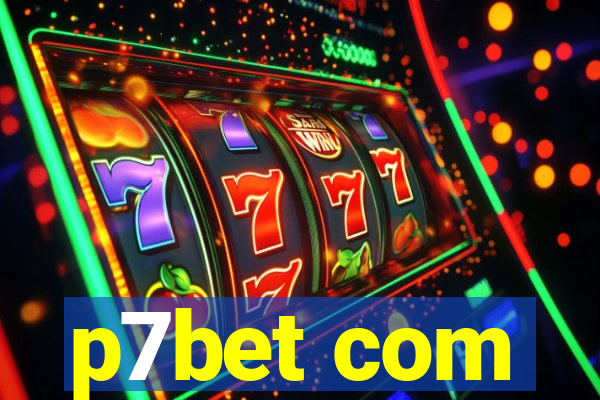 p7bet com